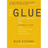 The Glue: Relationship as the Connection for Effective Youth Ministry