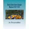 Buick Auto Interchange Manual 1927-1935