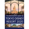 The Independent Guide to Tokyo Disney Resort 2020