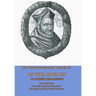 De Controversiis Tomus III On the Church, containing On Councils, On the Church Militant, and on the Marks of the Church
