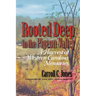 Rooted Deep in the Pigeon Valley: A Harvest of Western Carolina Memories
