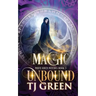 Magic Unbound: Paranormal Witch Mysteries