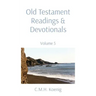 Old Testament Readings & Devotionals: Volume 5
