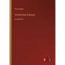Worldly Ways & Byways: in large print