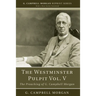 The Westminster Pulpit vol. V