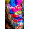 Losing Light: A Journey Through Grief