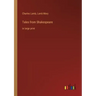 Tales from Shakespeare: in large print