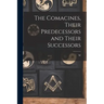 The Comacines, Their Predecessors and Their Successors