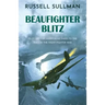 Beaufighter Blitz: A Novel of the RAF