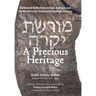 A Precious Heritage: Rabbinical Reflections on God, Judaism, and the World in the Turbulent Twentieth Century