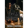 I Come Before U