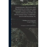 Dimensions, Weights and Properties of Special and Standard Structural Steel Shapes Manufactured by Bethlehem Steel Company, South Bethlehem, Pa.: For