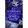 Love In Magic: A Tragic Past, Magic, Paranormal Romance