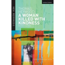 A Woman Killed with Kindness: Revised Edition