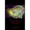 The Problems of Philosophy