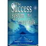The Success System That Never Fails