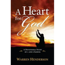 A Heart for God - A Devotional Study of 1 and 2 Samuel