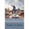 The Battle of New Orleans