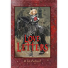 Love Letters: At the end of a broken journey you will find Him, when you search with all your heart.