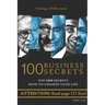 100 Business Secrets (Top 100 Business Secrets how to change your life)