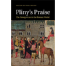 Pliny's Praise
