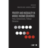 Poverty and Inequality in Middle Income Countries: Policy Achievements, Political Obstacles