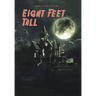 Eight Feet Tall