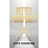 Better Prosperity: On Justice and Affluence in America