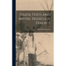 Haida Texts and Myths, Skidegate Dialect