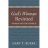 God's Woman Revisited: Women and the Church