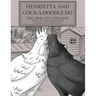 Henrietta and Cock-a-doodle-do: The Ybor City Chickens