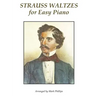 Strauss Waltzes for Easy Piano