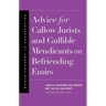 Advice for Callow Jurists and Gullible Mendicants on Befriending Emirs