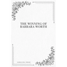 The Winning of Barbara Worth