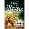 Last Secret Chamber: Ancient Egyptian Historical Mystery Fiction Adventure: Sequel to Mona Lisa's Secret