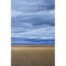 Cloudshade: Poems of the High Plains