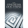The Oneness Doctrine