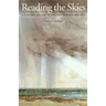 Reading the Skies: A Cultural History of English Weather, 1650-1820