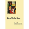 Rose Mellie Rose