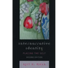 Internarrative Identity: Placing the Self