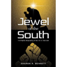 Jewel of the South: Civil Rights Biography of Rev. Dr. L.E. Bennett