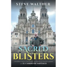 Sacred Blisters