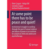 At Some Point There Has to Be Peace and Quiet!: Institutional Struggle to Working Through the Past of Sexual Violence and Abuse of Power at an Institu