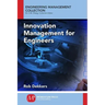Innovation Management and New Product Development for Engineers, Volume I: Basic Concepts