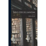 Neo Hegelianism