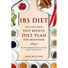 IBS Diet: The One Week Fast Relieve Diet Plan for Beginner's: 84 Low Fodmap Recipes to Keep Your Tummy Happy