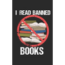 I Read Banned Books: Notebook, 120 pages, 5x8", quad paper