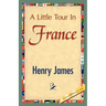 A Little Tour in France