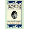 The Dream of Water: A Memoir