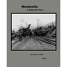 Woodsville, a Railroad Town